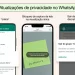 Nova atualização do Whatsapp vai permitir tirar o ‘online’ e sair de grupos silenciosamente