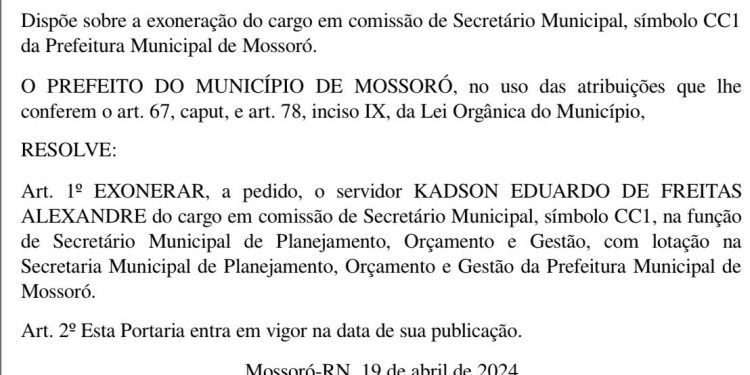 Secretário Kadson Eduardo é exonerado da Prefeitura de Mossoró