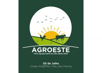 Pau dos Ferros sedia primeira edição da Feira Agropecuária do Alto Oeste (Agroeste)