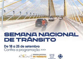 Semana Nacional de Trânsito 2024 tem início no RN com foco na segurança e saúde no trânsito