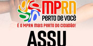 Ministério Público do RN promove IX edição do projeto “MPRN Perto de Você” em Assú e região