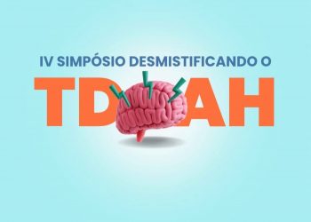 Associação AMOR realiza IV Simpósio Desmistificando o TDAH