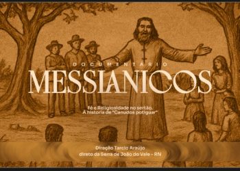 Documentário “Messiânicos” será lançado na Serra do João do Vale neste sábado (27)