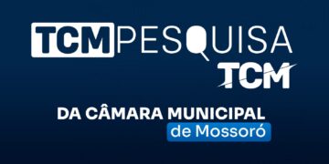Pesquisa TCM/TSDois traz avaliação da Câmara Municipal de Mossoró