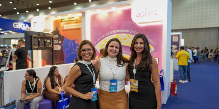 Abrint Nordeste reúne setor das telecomunicações e amplia discussão sobre liderança feminina
