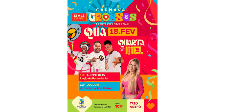 Carnaval de Grossos 2026 encerra nesta quarta (18) com Alinne Reis e Olodum
